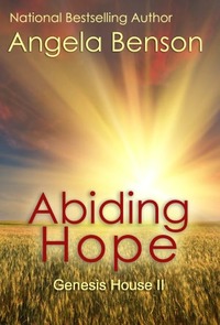 Abiding Hope by Angela Benson