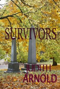 Survivors by Judith Arnold