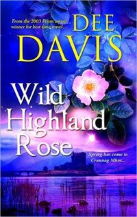 Wild Highland Rose by Dee Davis