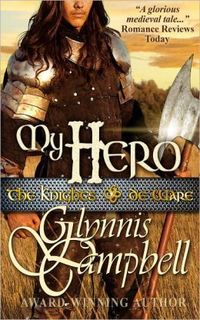 My Hero by Glynnis Campbell