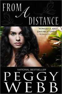 From A Distance by Peggy Webb