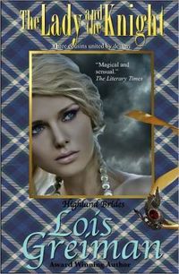 The Lady and the Knight by Lois Greiman