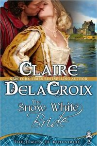 The Snow White Bride by Claire Delacroix