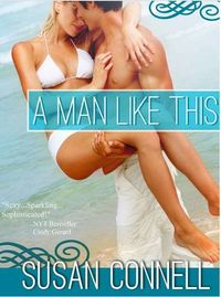 A Man Like This by Susan Connell