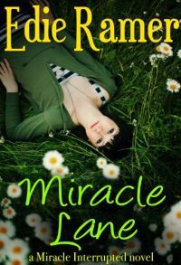 Excerpt of Miracle Lane by Edie Ramer