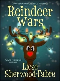 Reindeer Wars by Liese Sherwood-Fabre