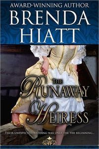 The Runaway Heiress by Brenda Hiatt