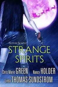 Strange Spirits by Nancy Holder