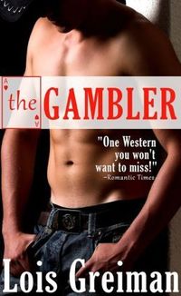 The Gambler by Lois Greiman