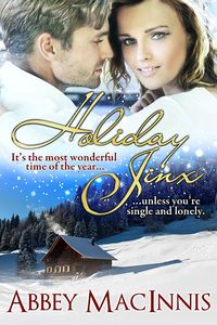 Holiday Jinx by Abbey MacInnis