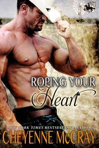 Roping Your Heart by Cheyenne McCray