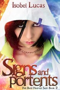 Signs and Portents by Isobel Lucas