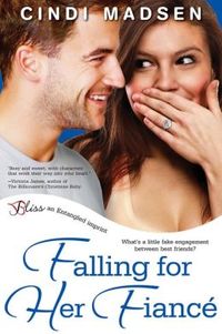 Falling for her Fiance by Cindi Madsen