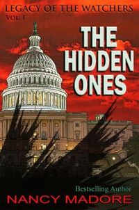 The Hidden Ones by Nancy Madore