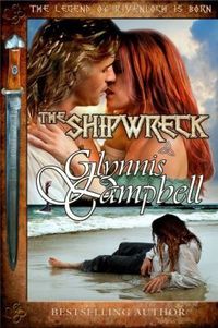 The Shipwreck by Glynnis Campbell