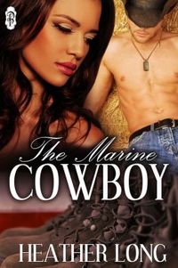 The Marine Cowboy by Heather Long