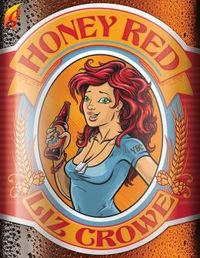 Honey Red by Liz Crowe