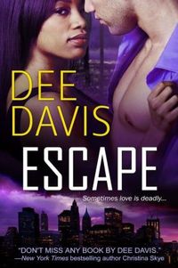 Escape by Dee Davis