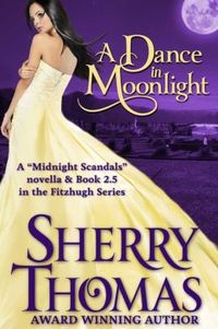 A Dance in the Moonlight by Sherry Thomas