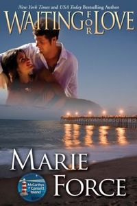 Waiting for Love by Marie Force