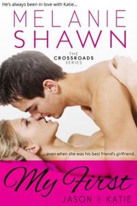 My First - Jason & Katie by Melanie Shawn