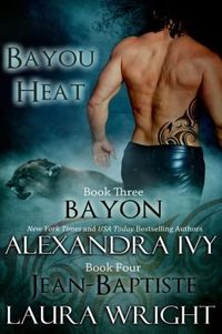 Bayon/Jean-Baptiste by Laura Wright
