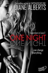 One Night by Diane Alberts