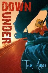 Down Under by Tam Ames