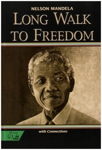 Long Walk to Freedom by Nelson Mandela