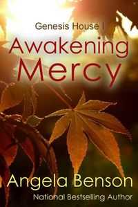 Awakening Mercy by Angela Benson