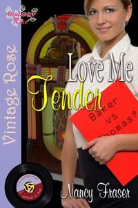 Excerpt of Love Me Tender by Nancy Fraser