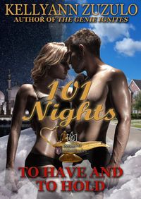 To Have and to Hold by Kellyann Zuzulo