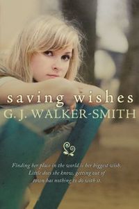 Saving Wishes by Gj Walker-Smith
