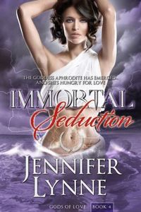 Immortal Seduction by Jennifer Lynne