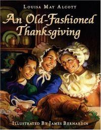 An Old-Fashioned Thanksgiving by Louisa May Alcott