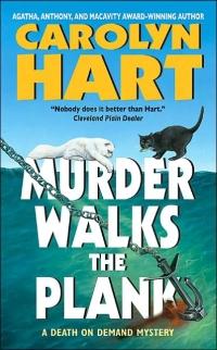 Murder Walks the Plank by Carolyn Hart
