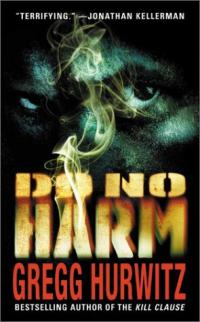 Do No Harm by Gregg Hurwitz