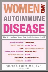 Women And Autoimmune Disease by Ina L. Yalof
