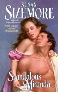 Scandalous Miranda by Susan Sizemore