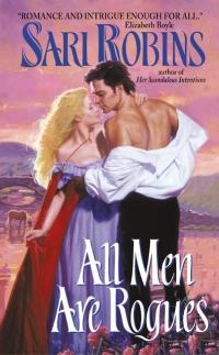All Men Are Rogues by Sari Robins