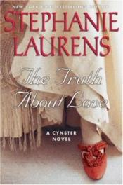 The Truth About Love by Stephanie Laurens