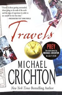Travels by Michael Crichton