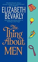 The Thing About Men by Elizabeth Bevarly