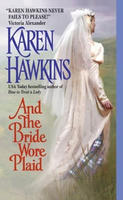 Excerpt of And the Bride Wore Plaid by Karen Hawkins