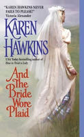 And the Bride Wore Plaid by Karen Hawkins