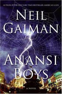 Anansi Boys by Neil Gaiman