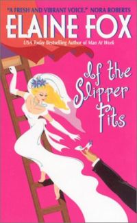 If The Slipper Fits by Elaine Fox