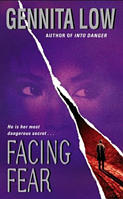 Facing Fear by Gennita Low