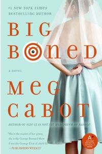 Big Boned by Meg Cabot