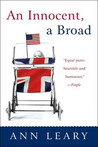 An Innocent, a Broad by Ann Leary